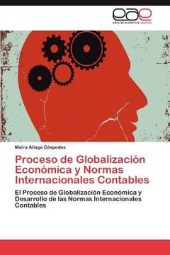 portada proceso de globalizaci n econ mica y normas internacionales contables (en Inglés)