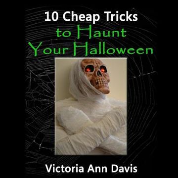 portada 10 Cheap Tricks to Haunt Your Halloween (en Inglés)