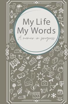 portada My Life, my Words: A Memoir in Progress (en Inglés)