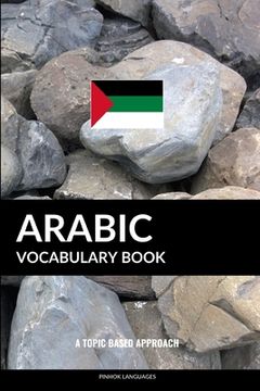 portada Arabic Vocabulary Book: A Topic Based Approach (in English)