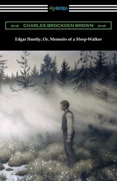 portada Edgar Huntly, Or, Memoirs of a Sleep-Walker (en Inglés)