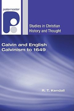 portada calvin and english calvinism to 1649