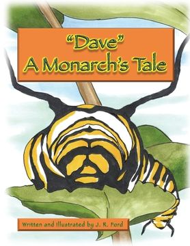 portada Dave: A Monarch's Tale (en Inglés)