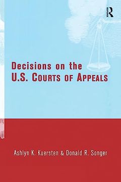 portada Decisions on the U. S. Courts of Appeals (en Inglés)