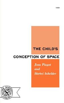 portada the child's conception of space (en Inglés)