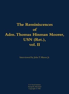 portada Reminiscences of Adm. Thomas Hinman Moorer, USN (Ret.), vol. 2 (en Inglés)