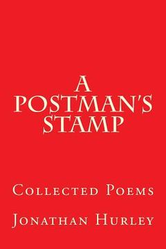 portada A Postman's Stamp: Collected Poems (en Inglés)