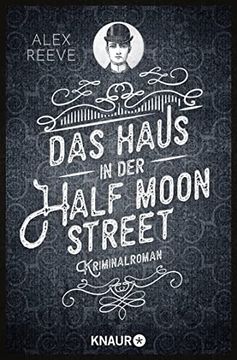 portada Das Haus in der Half Moon Street: Kriminalroman (Ein Fall für leo Stanhope, Band 1) (en Alemán)