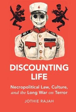 portada Discounting Life: Necropolitical Law, Culture, and the Long war on Terror (Cambridge Studies in law and Society) 
