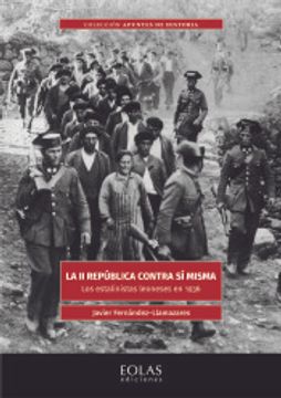 portada La ii República Contra sí Misma: Los Estalinistas Leoneses en 1936