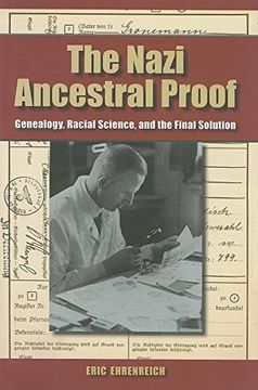 portada The Nazi Ancestral Proof: Genealogy, Racial Science, and the Final Solution (en Inglés)