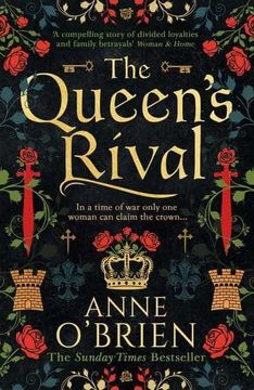portada The Queen’S Rival: The Sunday Times Bestselling Author Returns With a Gripping Historical Romance (en Inglés)