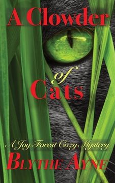 portada A Clowder of Cats: A Joy Forest Cozy Mystery (en Inglés)