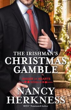 portada The Irishman's Christmas Gamble: A Wager of Hearts Novella (en Inglés)