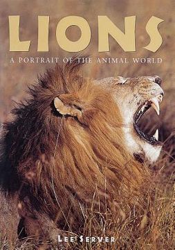 portada lions: a portrait of the animal world (en Inglés)