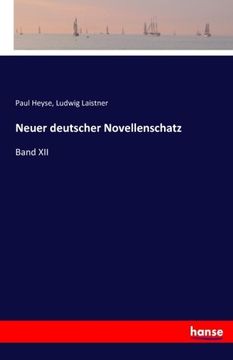 portada Neuer deutscher Novellenschatz: Band XII (German Edition)