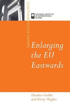 portada Enlarging the Eu Eastward (in English)