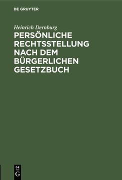 portada Persã Â¶Nliche Rechtsstellung Nach dem bã Â¼Rgerlichen Gesetzbuch (German Edition) [Hardcover ] (en Alemán)