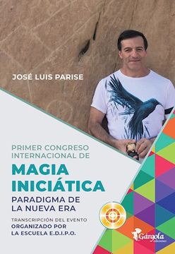 portada Primer Congreso Internacional de Magia Iniciatica. Paradigma de la Nueva era (in Spanish)