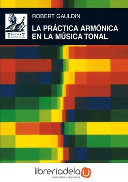 portada La Práctica Armónica en la Música Tonal (in Spanish)