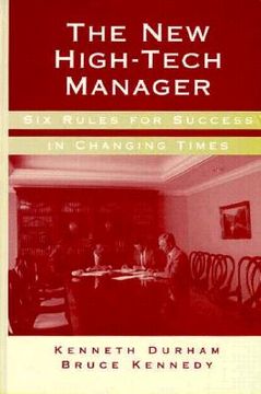 portada the new high-tech manager six rules for success in changing times (en Inglés)