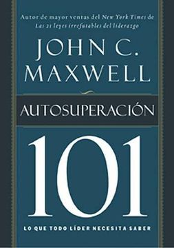 portada Autosuperación 101: Lo que Todo Líder Necesita Saber (in Spanish)