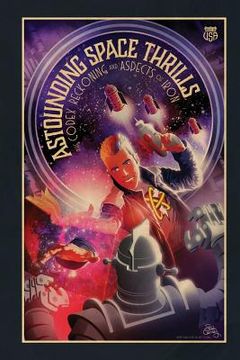 portada Astounding Space Thrills: The Codex Reckoning and Aspects of Iron (en Inglés)