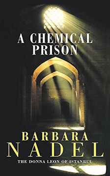 portada A Chemical Prison (Inspector Ikmen Mystery 2): An unputdownable Istanbul-based murder mystery (Hors Catalogue)