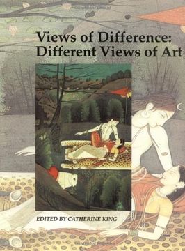 portada Views of Difference: Different Views of art (Art and its Histories Series) (en Inglés)