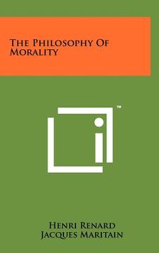 portada the philosophy of morality (en Inglés)