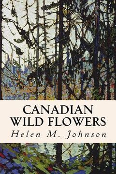 portada Canadian Wild Flowers (en Inglés)