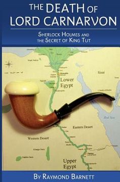 portada The Death of Lord Carnarvon: Sherlock Holmes and the Secret of King Tut (en Inglés)