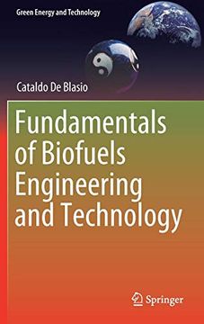 portada Fundamentals of Biofuels Engineering and Technology (Green Energy and Technology) (en Inglés)