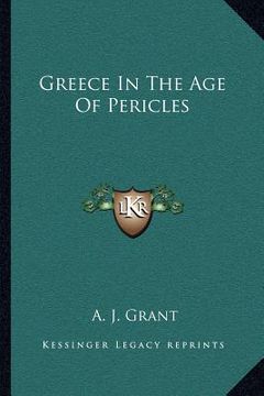 portada greece in the age of pericles (en Inglés)