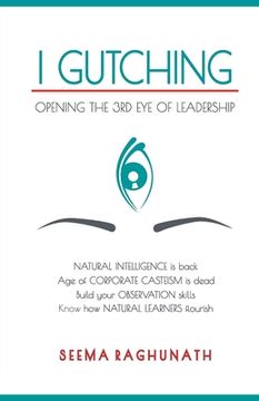 portada I Gutching: Opening the 3rd Eye of Leadership