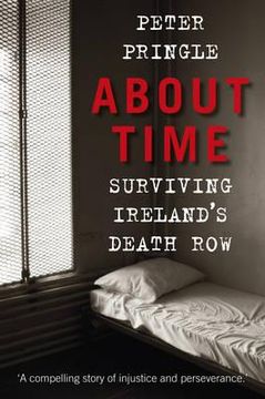 portada about time: surviving ireland's death row (en Inglés)