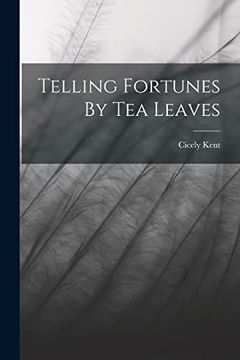 portada Telling Fortunes by tea Leaves