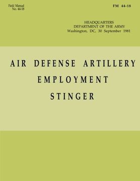 portada Air Defense Artillery Employment, Stinger (fm 44-18) (en Inglés)