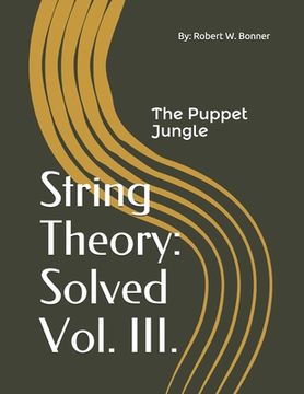 portada String Theory: Solved Vol. III.: The Puppet Jungle (en Inglés)