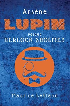 portada Arsène Lupin Versus Herlock Sholmes (in English)