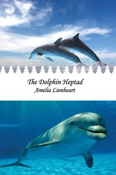 portada The Dolphin Heptad (en Inglés)