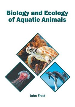 portada Biology and Ecology of Aquatic Animals (en Inglés)
