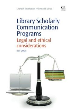 portada Library Scholarly Communication Programs: Legal and Ethical Considerations (Chandos Information Professional Series)