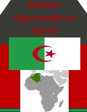 portada Business Opportunities in Algeria (en Inglés)