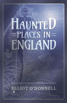 portada Haunted Places in England 
