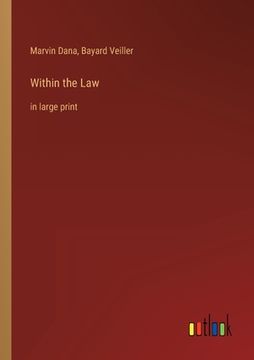 portada Within the Law: in large print (en Inglés)