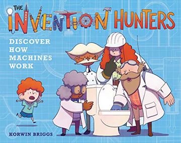 portada The Invention Hunters Discover how Machines Work 