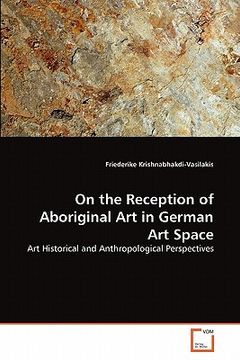 portada on the reception of aboriginal art in german art space (en Inglés)