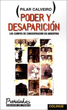 portada Poder y Desaparicion: Los Campos de Concentracion en Argentina  (PuñAladas: Ensayos de Punta)