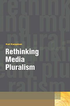 portada Rethinking Media Pluralism (Donald Mcgannon Communication Research Center's Everett c. Parker Book Series) (en Inglés)